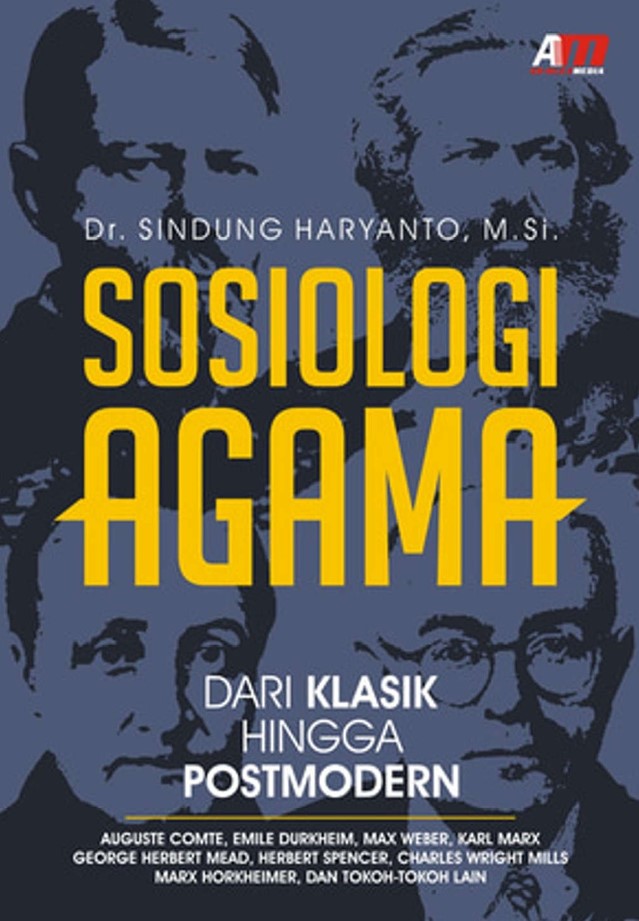 Sosiologi Agama dari Klasik Hingga Postmodern
